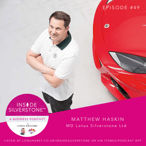 Matthew Haskins, Managing Director at Lotus Silverstone