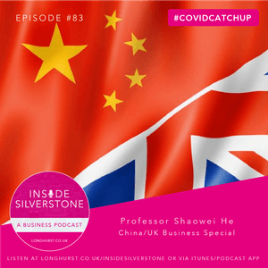 Professor Shaowei He for a China/UK Business Special feature